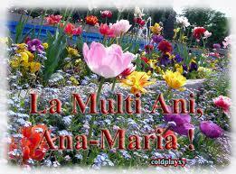 La multi ani, Ana Maria